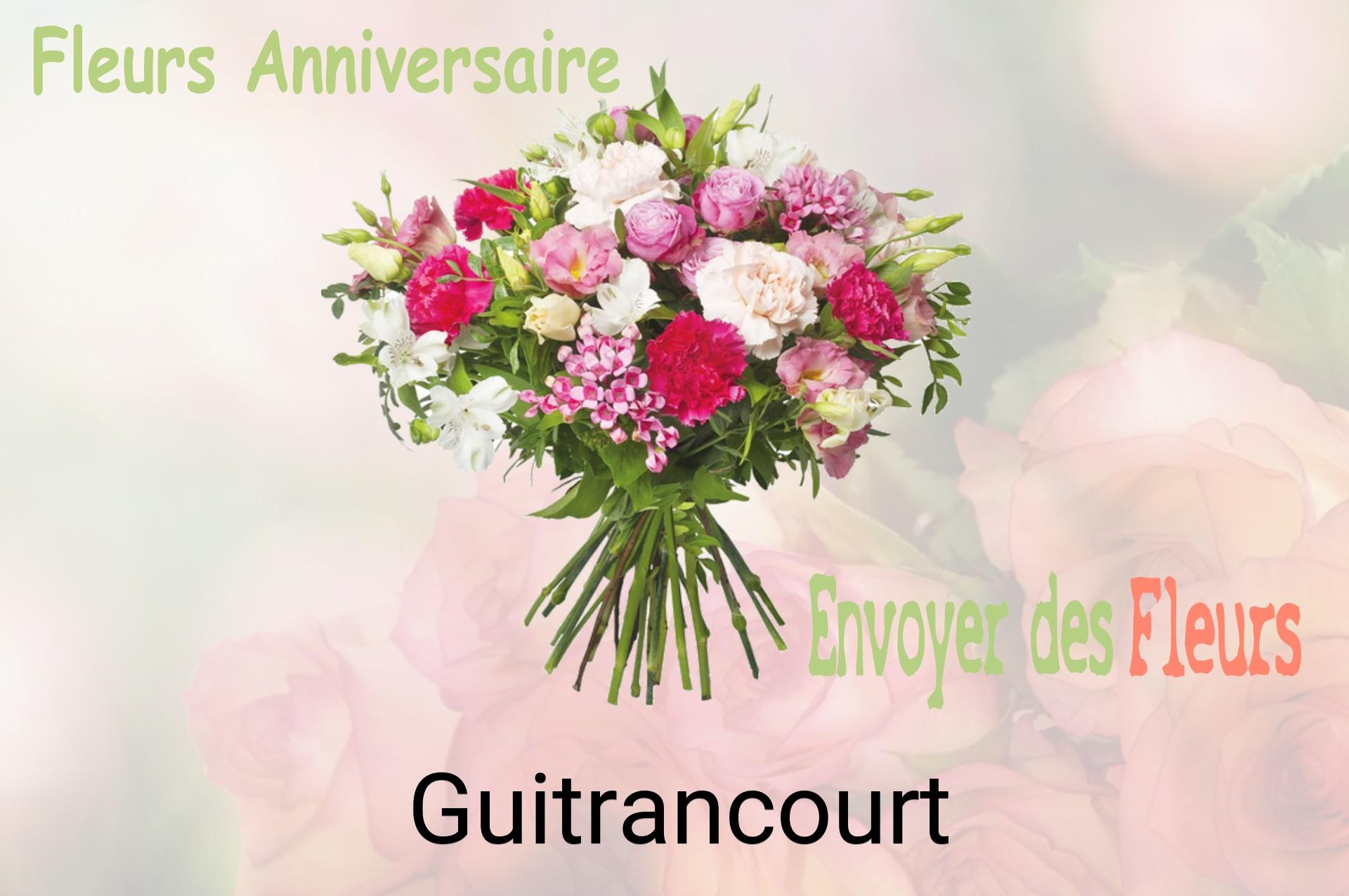Bouquet de fleurs d’anniversaire livré à Guitrancourt